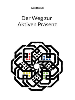 cover image of Der Weg zur Aktiven Präsenz